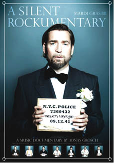 A Silent Rockumentary – Mardi Gras BB