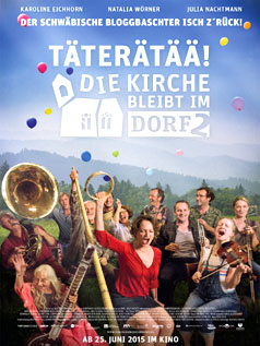 Täterätää! Die Kirche bleibt im Dorf  2 