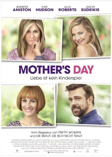 Mother’s Day (Mother's Day: Liebe ist kein Kinderspiel)