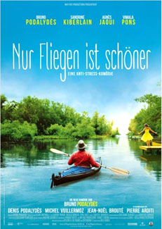 Nur Fliegen ist schöner (Comme un avion) 