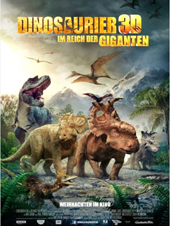 Walking with Dinosaurs 3D (Dinosaurier 3D – im Reich der Giganten) 