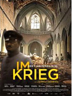 Im Krieg  - Der 1. Weltkrieg in 3D (At War – The First World War in 3D) 