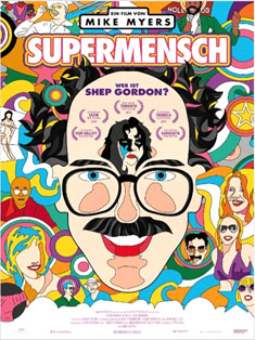 Supermensch: The Legend of Shep Gordon (Supermensch: Wer ist Shep Gordon?) 
