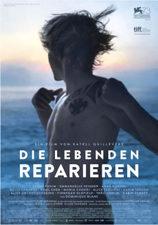 Die Lebenden reparieren (Réparer les Vivants) 