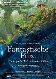 Fantstische Pilze Fantastic Fungi